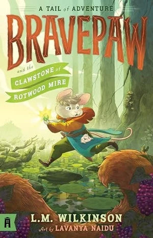 Bravepaw and the Clawstone of Rotwood Mire