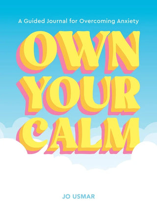 Own Your Calm