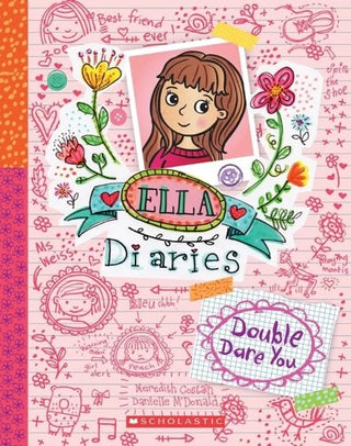 Ella Diaries 1 - Double Dare You