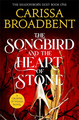 Songbird and the Heart of Stone, The (B)