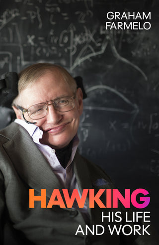 Hawking: His Life and Work