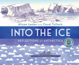 Into the Ice, Reflections on Antarctica