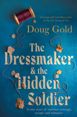 Dressmaker & the Hidden Soldier, The