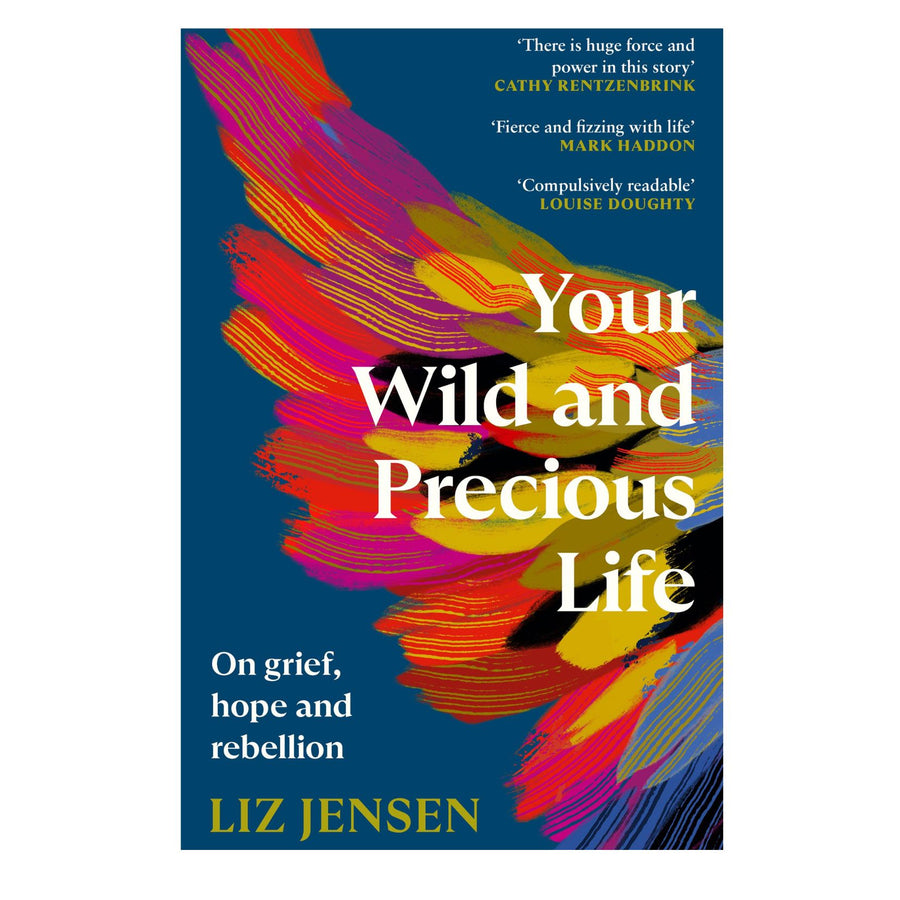 Your Wild and Precious Life