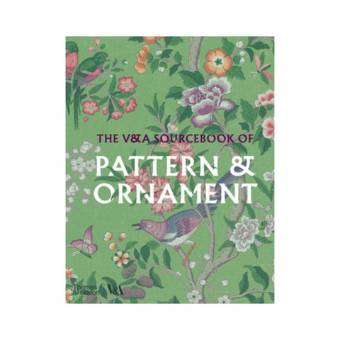 V&A Sourcebook of Pattern and Ornament, The