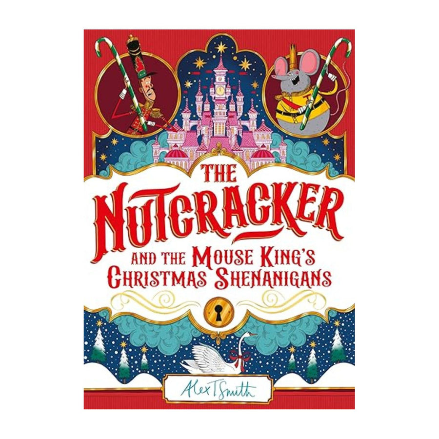 Nutcracker and the Mouse King's Christmas Shenanigans, The