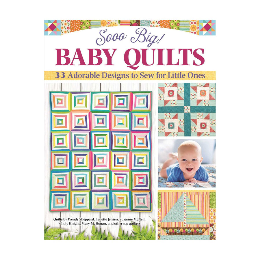 Sooo Big! Baby Quilts