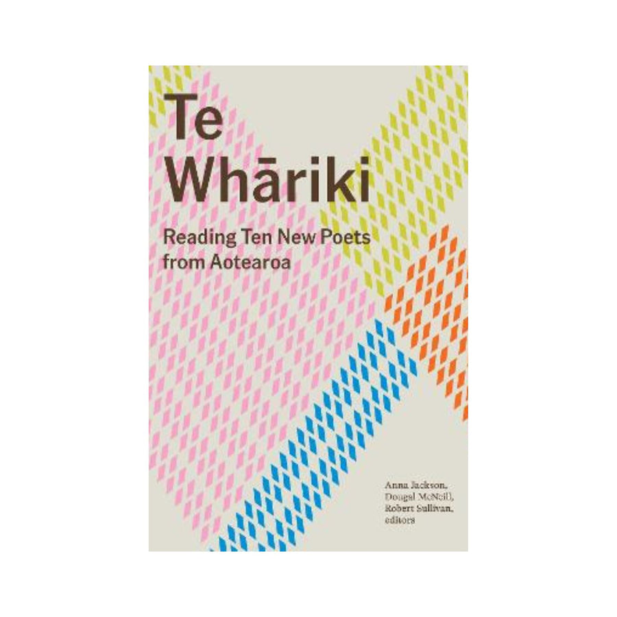 Te Whāriki - Reading Ten New Poets from Aotearoa