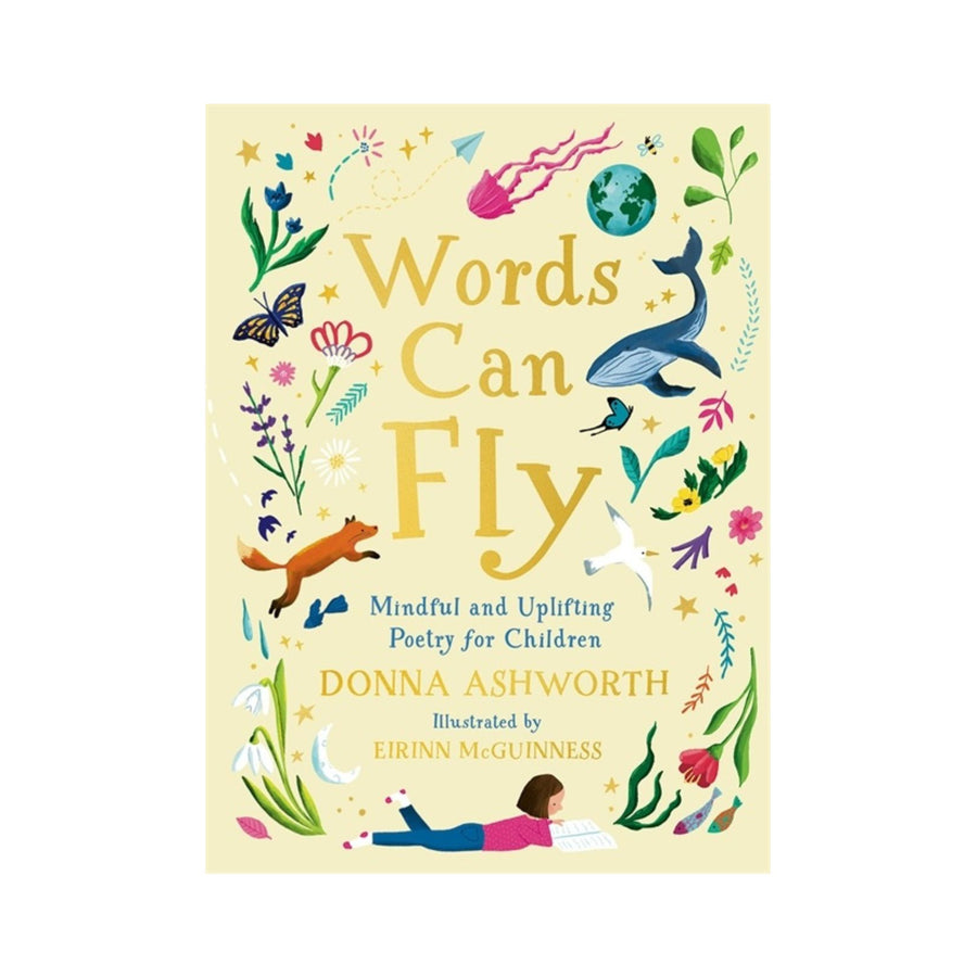 Words Can Fly, Mindful and Uplifting Poetry for Children