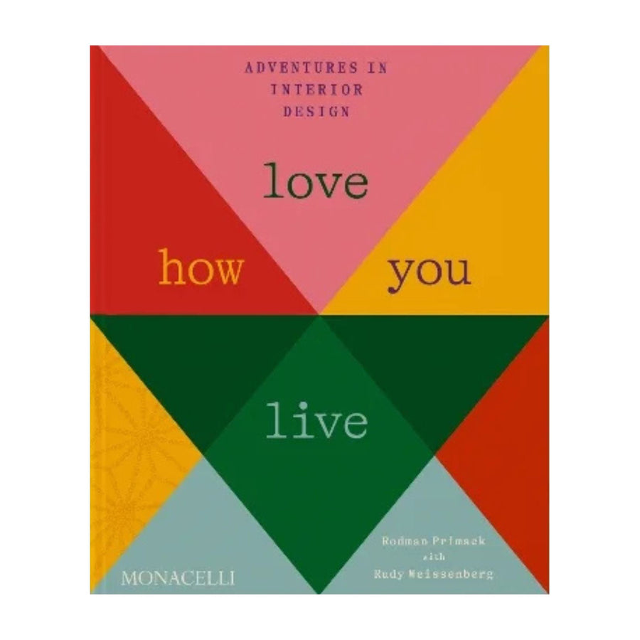 Love How You Live
