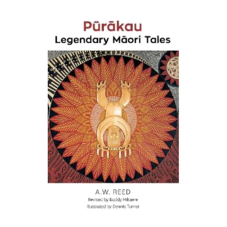 Purakau - Legendary Maori Tales