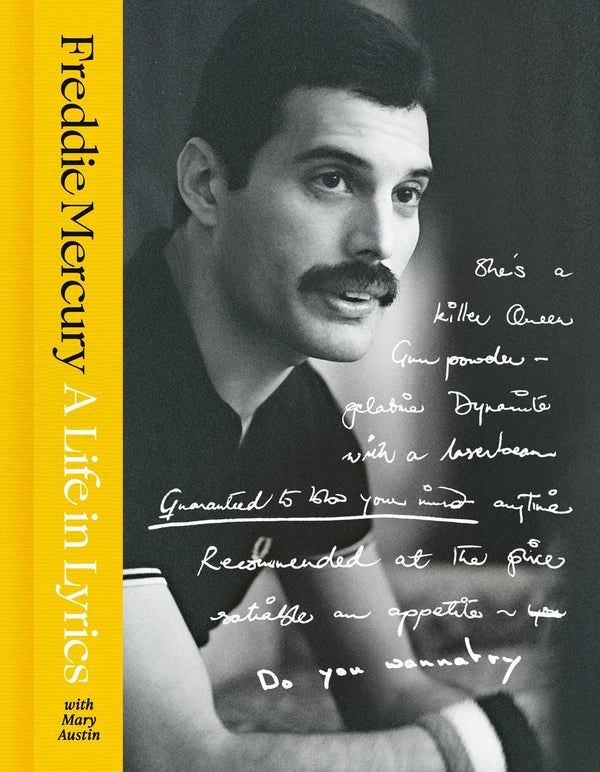 Freddy Mercury, A Life in Lyrics