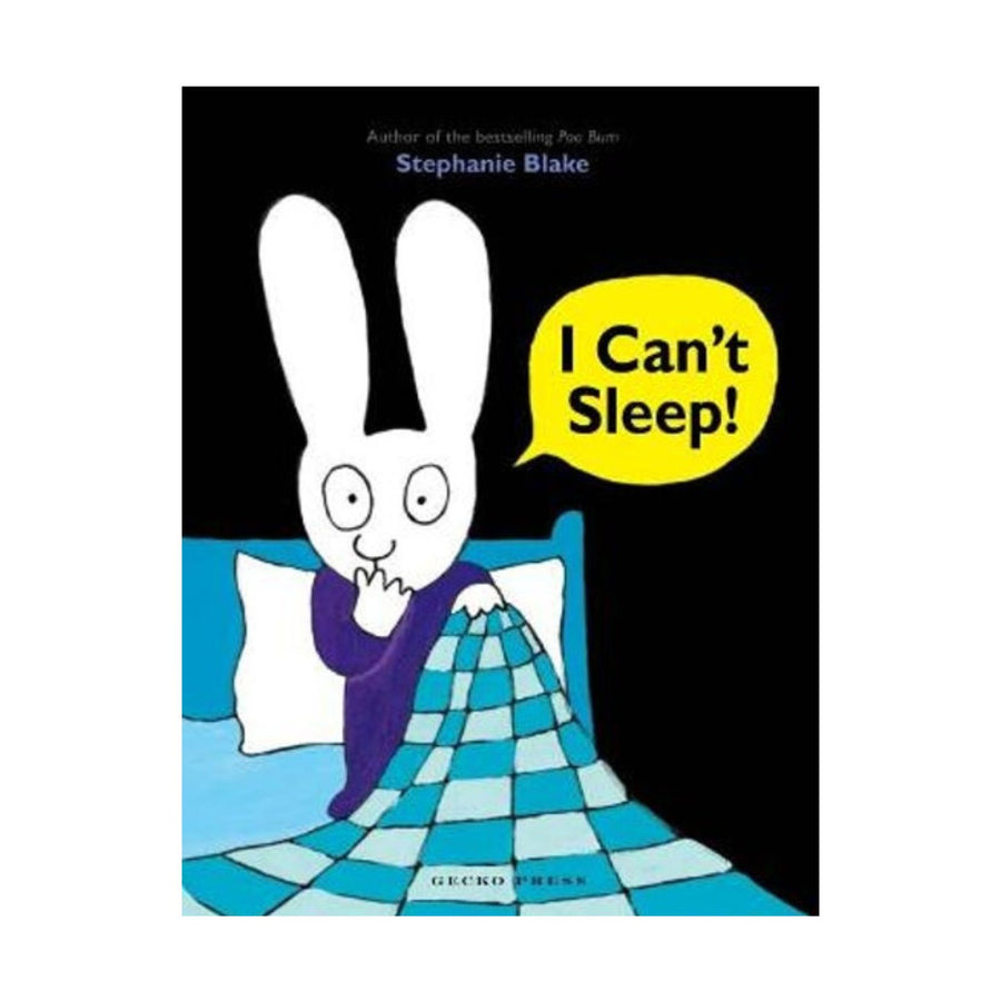 I Can't Sleep!